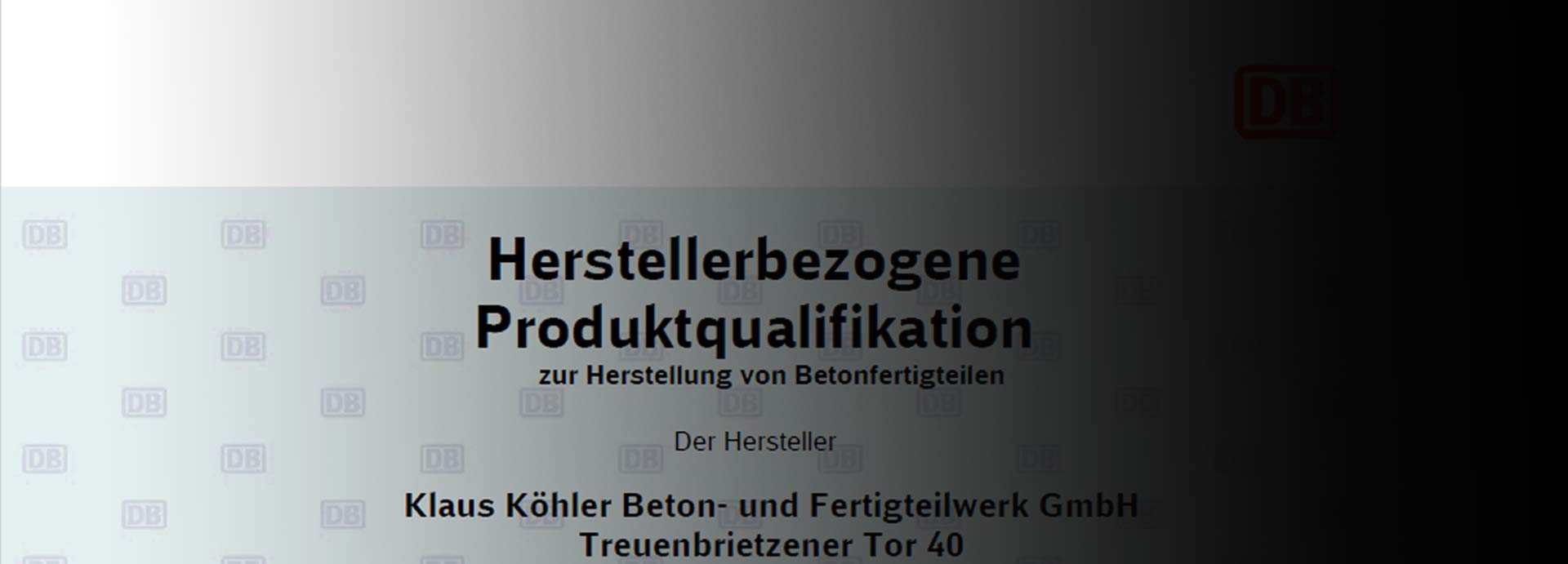 Herstellerbezogene Produktqualifikation der DB